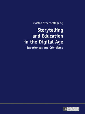 cover image of Storytelling and Education in the Digital Age
